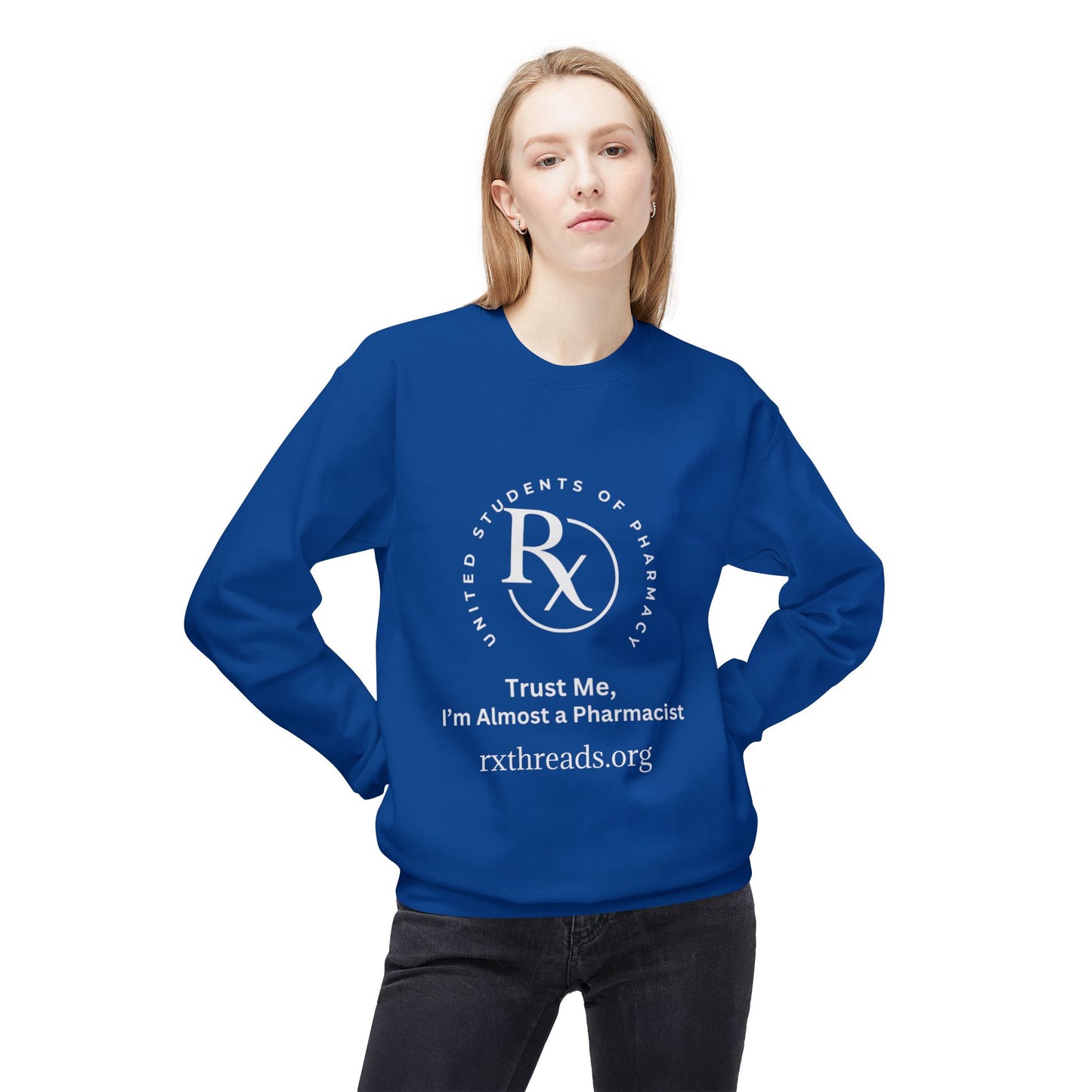 Trust Me, I'm Almost a Pharmacist Pullover