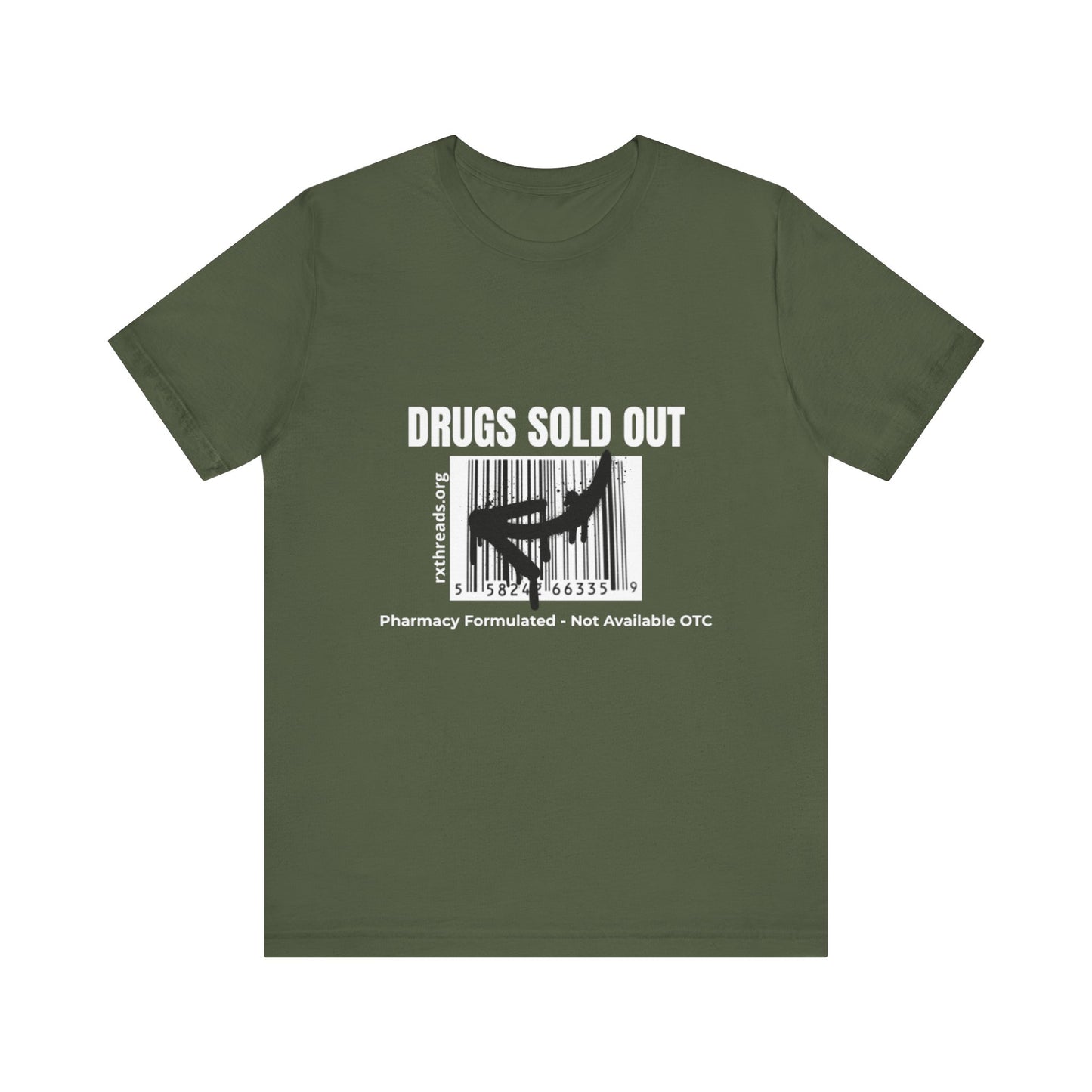 DRUGS SOLD OUT Tee