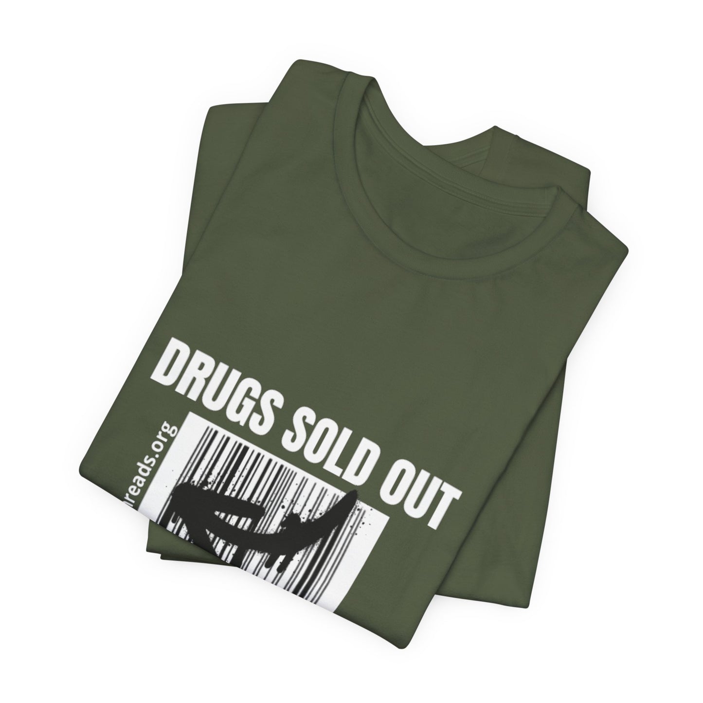 DRUGS SOLD OUT Tee