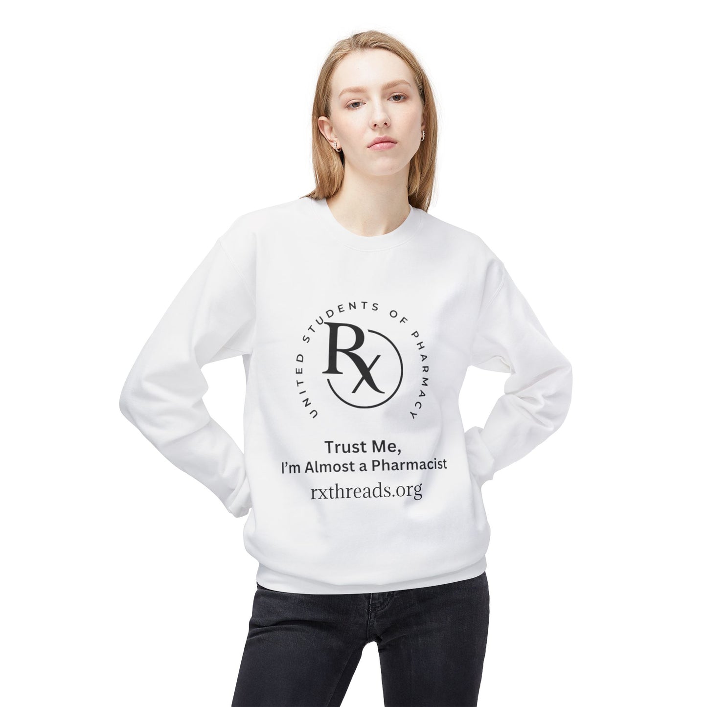 Trust Me, I'm Almost a Pharmacist Pullover