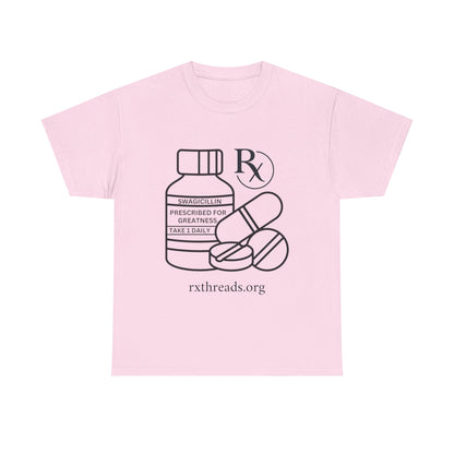 Prescribed for Greatness Tee