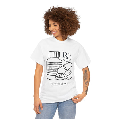 Prescribed for Greatness Tee