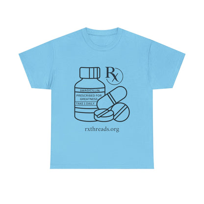 Prescribed for Greatness Tee