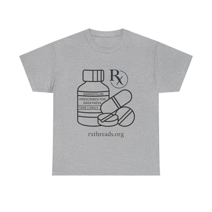 Prescribed for Greatness Tee
